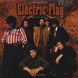 Old Glory: Best of the Electric Flag