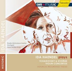 Ida Haendel Plays Tchaikovsky & Dvorak 2 / Violin