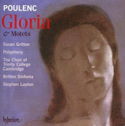 Poulenc: Gloria; Motets