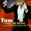 Tom Sings the Sixties