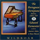 Portuguese Fortepiano: 18th Century Iberian Keyboard Music / Parmentier