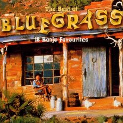 Best of Bluegrass: 18 Banjo Favourites