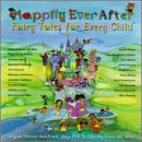 Happily Ever After: Fairy Tales For Every Child - Original Television Soundtrack