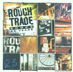 Rough Trade 25 Years