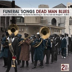 Funeral Songs/Dead Man Blues
