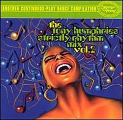 Tony Humphries Strictly Rhythm Mix 2