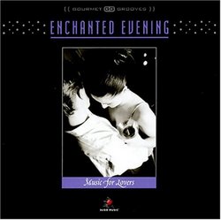 Enchanted Evening - Music for Lovers