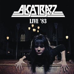 Live 83 by Alcatrazz (2010-01-12)