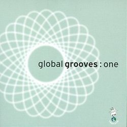 Global Grooves: One