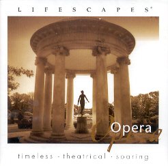 Lifescapes: Opera