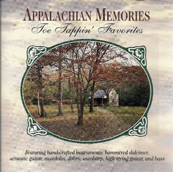 Appalachian Memories: Toe Tappin' Favorites