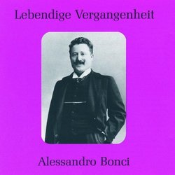 Lebendige Vergangenheit: Alessandro Bonci