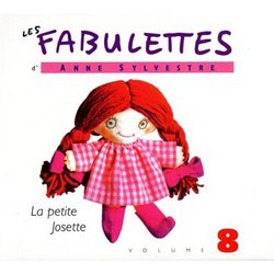 Vol. 8-Fabulettes: La Petite Josette
