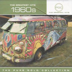 The Greatest Hits 1960s Pure Gold Collection CD