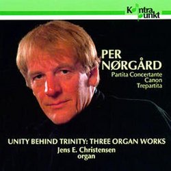 Unity Behind Trinity: Three Organ Works
