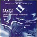 Liszt: The Complete Symphonic Poems for Two Pianos, Vol. 1