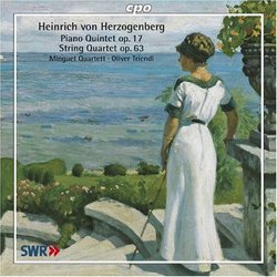 Herzogenberg: Piano Quintet Op. 17; String Quartet Op. 63