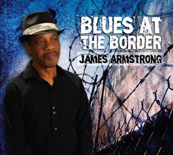 Blues At The Border