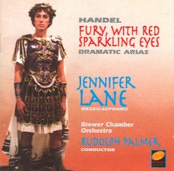 Jennifer Lane - Handel Dramatic Arias ~ Fury, with red sparkling eyes