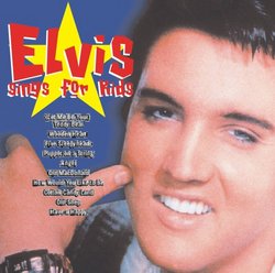 Elvis Sings for Kids