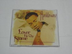 Lover be thy name [Single-CD]