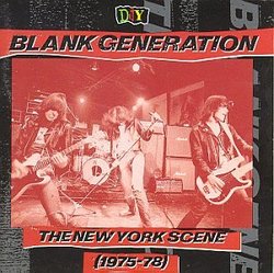 D.I.Y.: The Blank Generation - The New York Scene (1975-78)