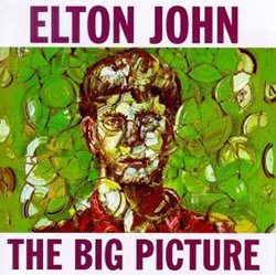 The Big Picture by Elton John (1997-09-22)