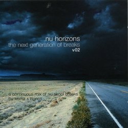 Nu Horizons: Next Generation of Breaks 2