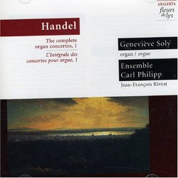 Handel: Complete Organ Concertos, Vol. 1