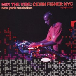 Mix the Vibe, Vol. 12: New York Resolution