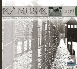 Encyclopedia of Music Composed in Concentration Camps, CD 12