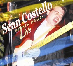 At His Best - Live by Sean Costello