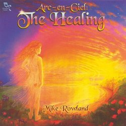 Arc-En-Ciel: Healing