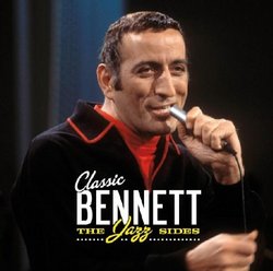 Classic Bennett the Jazz Sides: Cloud 7/Beat of My
