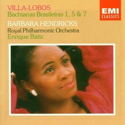Heitor Villa-Lobos: Bachianas Brasileias Nos. 1, 5 & 7