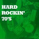 Hard Rockin' 70's