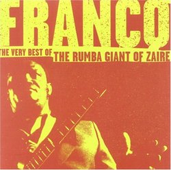 The Very Best of the Rumba Giant of Zaire