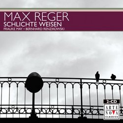 Reger: Schlichte Weisen