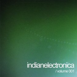 Vol. 1-Indian Electronica