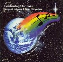 Celebrating Our Lives: Songs of Lesbians & Gays Everywhere