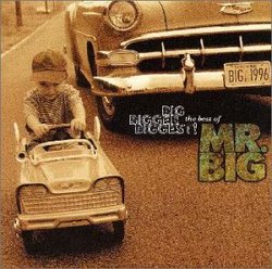 Big, Bigger, Biggest! The Best of Mr. Big