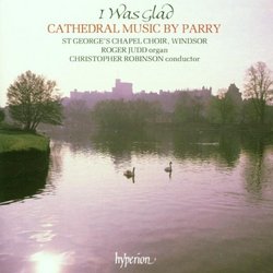 I Was Glad: Cathedral Music By Parry