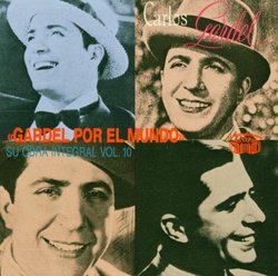 Gardel Por El Mundo