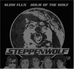 Slow Flux / Hour of the Wolf