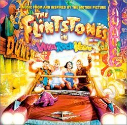 The Flintstones In Viva Rock Vegas: Music From And Inspired By The Motion Picture