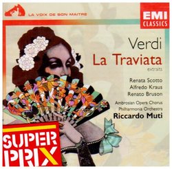 Traviata (E) - Scotto, Kraus, Muti