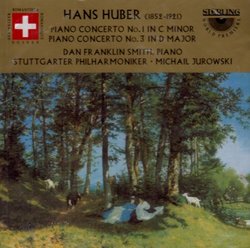 Hans Huber: Piano Concertos Nos. 1 & 3