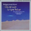 Mozart: Lo Sposo Deluso; L'Oca del Cairo; Aria in C major; Quartet from La Villanella Rapita