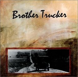 Brother Trucker