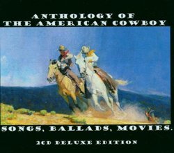 Anthology of the American Cowboy (Dlx)